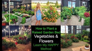 How to Plant a Raised Garden Bed | Raised Bed Gardening | Vegetable and Flower Garden