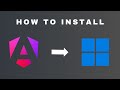 How to install Angular on Windows 11 for Beginners