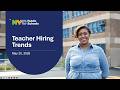NYCPS Teacher Hiring Trends Info Session | May 2026