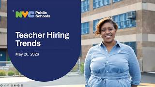 NYCPS Teacher Hiring Trends Info Session | May 2026