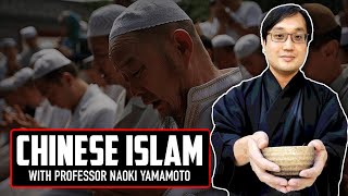 Chinese Islam with Professor Naoki Yamamoto