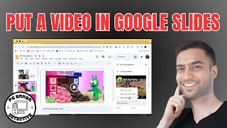 How to Put a Video in Google Slides - Step-by-Step Guide [2025]