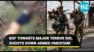 Pakistani intruder gunned down by BSF at India border in Punjab; Nefarious terror bid foiled