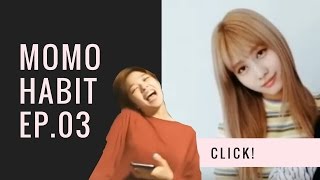 TWICE | Momo Habit Ep.03 | Are you okay?