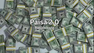 Paisa 2.0 | Paisa Da Jalwa | Official Music Video | Punjabi song | Ai Info