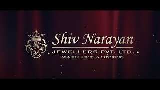 JOURNEY OF SHIV NARAYAN JEWELLERS PVT LTD, HYDERABAD, TELANGANA, INDIA.