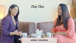 'I was 14 when I did Jerry. I had no idea about what I was doing' - ANNA SHARMA | Chop Chop Diaries
