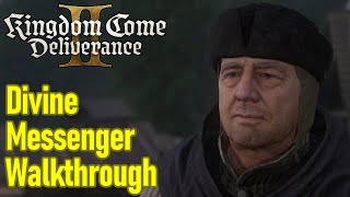 Kingdom Come Deliverance 2 divine messenger main quest guide / walkthrough