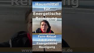 Hausmittel für energetische Reinigung - das kannst du selber tun - Schamanische Reinigung Ritual