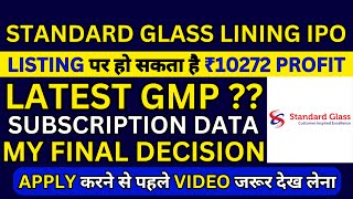 Standard Glass Lining IPO GMP Today | Standard Glass Lining IPO Subscription Status