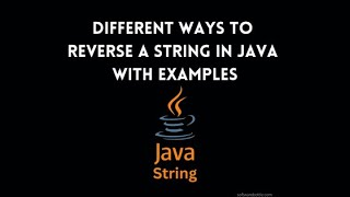 11 ways to reverse a String in Java with examples