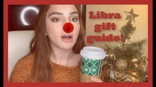 What to Buy LIBRA for Christmas | Zodiac Gift Guide | Christmas 2018 🎄🎁