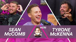 Tea With Me #236. Last Meal with Sean McComb and Tyrone McKenna