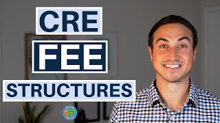 Commercial Real Estate Fee Structures Explained [and Market Rates]