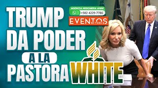 🔴TRUMP le da PODER a la  PASTORA WHITE y las PASTORAS ADVENTISTAS se multiplican‼️