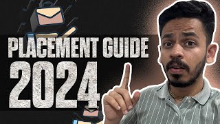 Placements Guide 2024