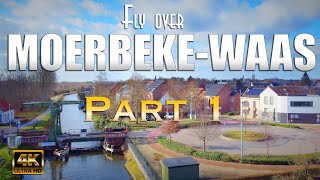 Fly over Moerbeke-Waas Part 1