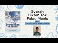 18 - Syarah Hikam Tok Pulau Manis - Tuan Guru Haji Ali Akar Peluru - Taubat