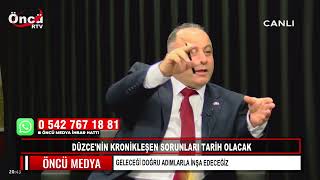 DÜZCE'NİN KRONİKLEŞEN SORUNLARI TARİH OLACAK: GELECEĞİ DOĞRU ADIMLARLA İNŞA EDECEĞİZ