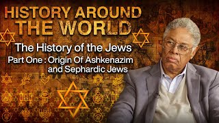 The History Of The Jews  Around The World - Part One