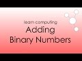 Adding Binary Numbers
