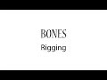 Bones Tutorial: Rigging