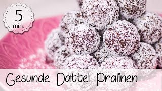 Vegane Pralinen selber machen Rezept - Dattel Pralinen Vegan - Gesunde Pralinen | Vegane Rezepte