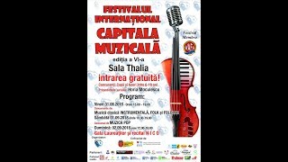 Capitala Muzicala  vineri 31 august 2018