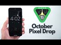 October 2024 Pixel Drop - Android 15 & More!