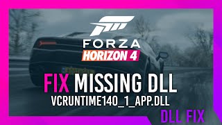 Fix vcruntime140_1_app.dll Missing Forza 4 Error | Simple Fix