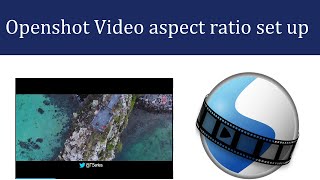 How to video aspect ratio in openshot for youtube | Video aspact ratio setting