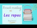 Les repas en France | Guided French text reading | A2