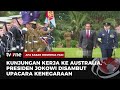 Kunjungi ke Australia Presiden Jokowi Disambut Lagu Kebangsaan & Dentuman Meriam | AKIP tvOne