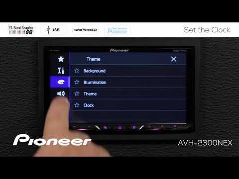 How To - Set the Clock on Pioneer AVH-NEX In Dash Receivers 2017 How To - Set the Clock on Pioneer AVH-NEX In Dash Receivers 2017
