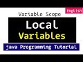 Local Variables and Variable Scope | Java Programming Tutorials for Beginners