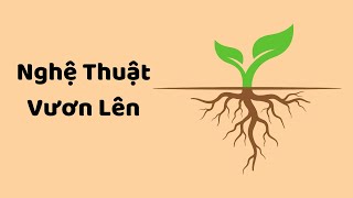 Nghệ Thuật Vươn Lên