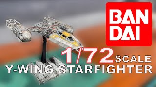 Star Wars - 1/72 SCALE BANDAI STARFIGHTER