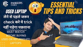 10 Things To Check Before Buying a Used or Refurbished laptop | Second Hand Laptop Buying Guide