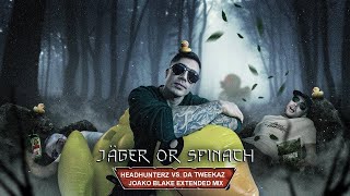 Headhunterz Vs. Da Tweekaz - Jäger or Spinach (Joako Blake Extended Mix)