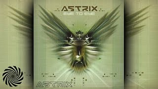 Astrix - Eye to Eye [Full Album]