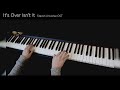 Steven Universe OST - It's Over Isn't It (Piano Cover)