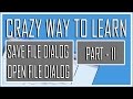 Visual Basic Beginner Lesson 8 Part 2 - SaveFileDialog and OpenFileDialog (Crazy Tutorial)