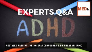 ADHD - Experts Discuss!