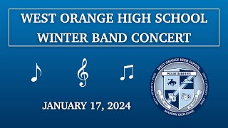 West Orange High School Winter Band Concert - January 17, 2024