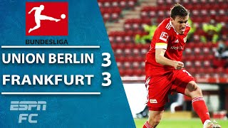 Late wonder strike earns Union Berlin a 3-3 draw vs. Frankfurt | ESPN FC Bundesliga Highlights