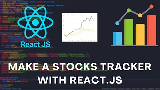 Build a STOCKS TRACKER with REACT.JS!