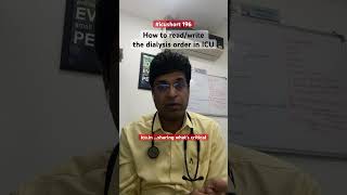 #icushort 196: How to read/write the dialysis order in ICU #esbicm #shorts