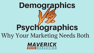 How to use Demographics and Psychographics In Marketing