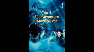 சிறந்த நான்கு கடல் கற்பனை திரைப்படங்கள் #top #seaadventure #seamovies