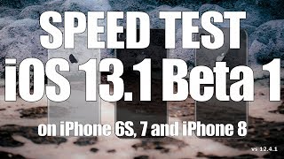 Speed Test : iOS 13.1 Beta 1/ iOS 13 Public Beta 1 Speed Test (Build 17A5821e)